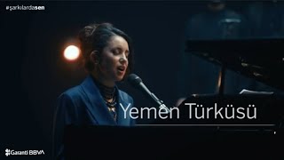 Yemen Türküsü | Karsu