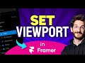 How to SET VIEWPORT in Framer (Step by Step)