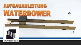 WaterRower Aufbauanleitung