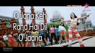O Jaana Keh Raha Hai Dil O Jaana (Kamal Khan) Tere Naam | Salman Khan & Mahima Chaudhary Item Song.