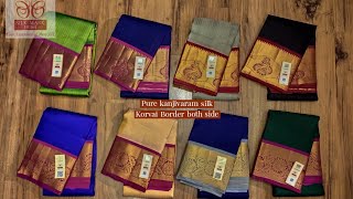 Traditional Kanjivaram Korvai border • Pure pattu • Light weight soft silk • Korvai border both side