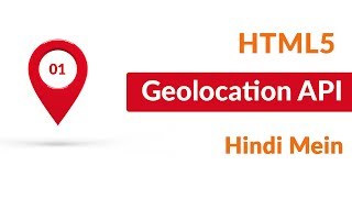 HTML5 geolocation API tutorial in Hindi Urdu | Trace User Latitude Longitude