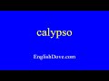 How to pronounce calypso in American English