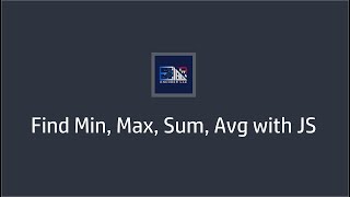 Minimum, Maximum, Average, Sum in JavaScript