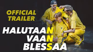 NNS - Halutaan vaan blessaa (keikkadokumentti) OFFICIAL TRAILER