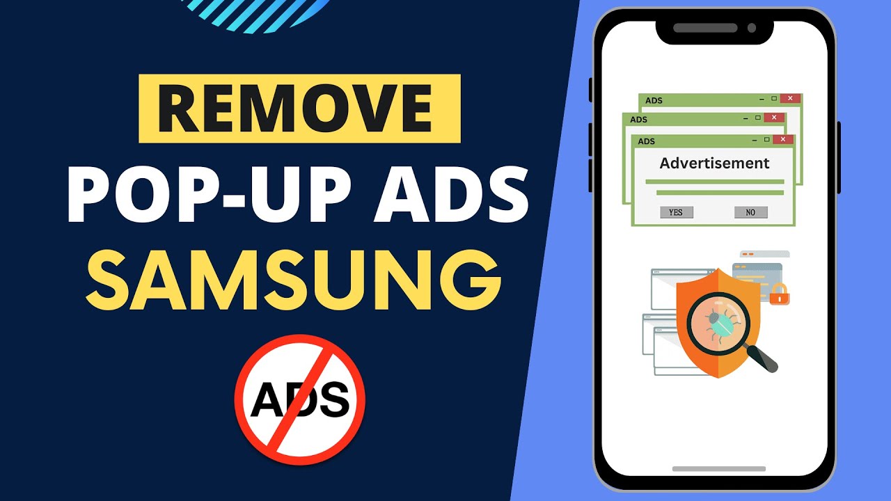 How To Remove Pop-up Ads On Samsung Phone - YouTube