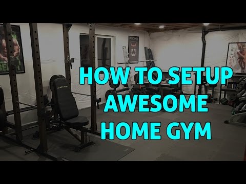 How to Setup AWESOME Home Gym in Basement How to Setup AWESOME Home Gym in Basement