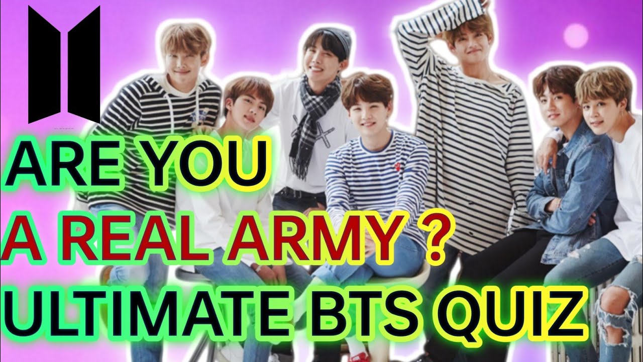 Ultimate BTS Quiz For ARMY|| Only True ARMY Can Answer|| Guess The BTS ...