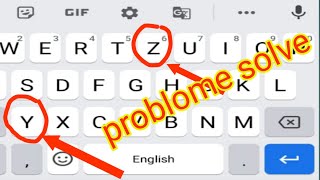 keyboard me Y की जगह Z आ जाता है कैसे ठीक करें।