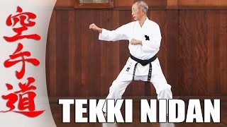 Tekki Nidan - KARATE KATA