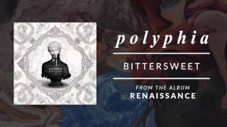 Bittersweet | Polyphia (Official Audio)