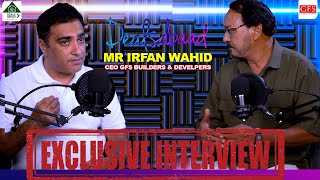 Exclusive Interview With Mr Irfan wahid CEO GFS Builders \u0026 Developers |  Dealsabaad Podcast |