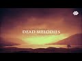 lucid dreaming music mix by dead melodies