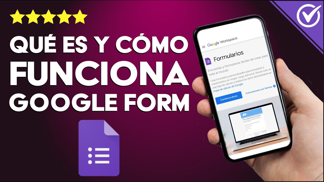 Qué Es Google Forms - Cómo Funciona Y De Qué Manera Puedo Usarlo ...