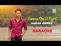 OUPUSAN OKU DI TOGIRROT  - SABRAN ANDREW  ( OFFICIAL KARAOKE )