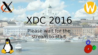 XDC2016 - Livestream - Day 1