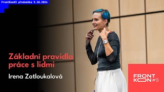 Irena Zatloukalová - Základní pravidla práce s lidmi