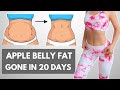 Lose apple belly fat in 20 days, hanging lower belly, love handles, upper bra area