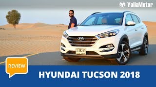 Hyundai Tucson 2018 Review | YallaMotor.com