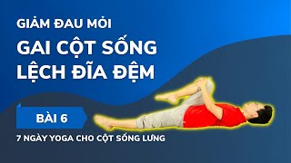 Yoga cho CỘT SỐNG LƯNG - Bài 6: Phục hồi GAI CỘT SỐNG, LỆCH ĐĨA ĐỆM | Đặng Kim Ba Yoga Trị Liệu