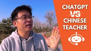 Will ChatGPT Replace Chinese Teachers? Intermediate Chinese.