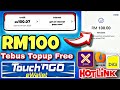 Topup free akhir tahun !! Tebus topup RM100 percuma dari aplikasi ini