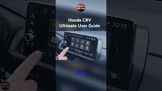 Honda CRV - Ultimate User Guide
