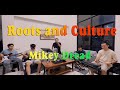 Roots and Culture by Mikey Dread | Natubilak Cover