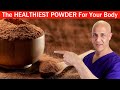 The HEALTHIEST POWDER for Your Body and Overall Health!  Dr. Mandell