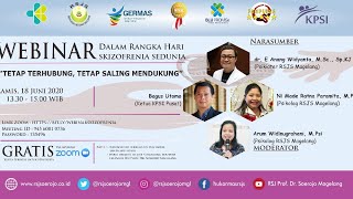 Webinar Hari Kesadaran Skizoprenia Sedunia “Tetap Terhubung, Tetap Saling Mendukung“