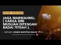 🔴[LIVE] JAGA MARWAHMU, HARGA DIRI MUSLIMAH DITENGAH BADAI FITNAH | UST. JOHAN SAPUTRA HALIM, M.H.I