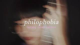 Jam Melt Mallow - Philophobia lullaby cover version