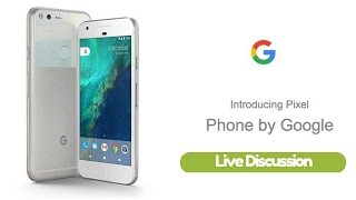 Google Pixel Live Reaction!!!