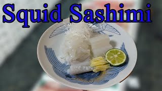 How to make Japanese food Squid Sashimi and Sushi