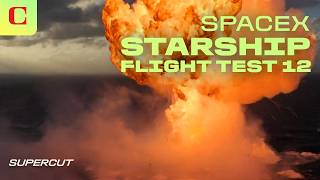 SpaceX Starship Flight Test 12: Everything That Happened in 11 Minutes