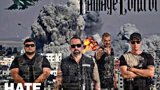 Damage Control - Hate