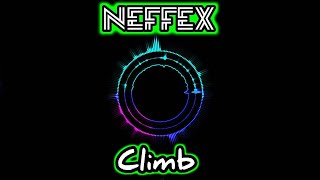 NEFFEX - Climb [Copyright Free]