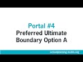 Portal #4: Preferred Ultimate Boundary Option A