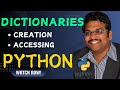 DICTIONARIES (CREATION AND ACCESSING) - PYTHON PROGRAMMING