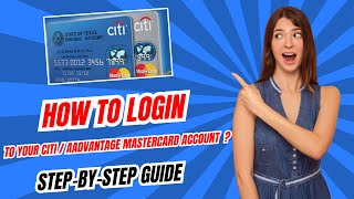 How to Login Citi / AAdvantage Mastercard Account ? - Step by Step Guide