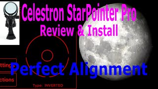 Celestron Starpointer Pro - Review and Install