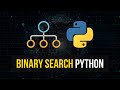 Binary Search in Python
