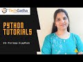 Python 22 - For loops in Python