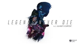 Legends Never Die Ft Against The Current Official Audio  Worlds 2017 - League Of Legends