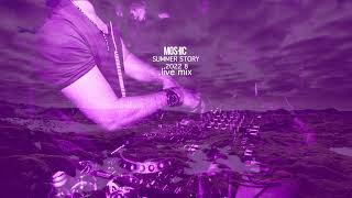 MOSHIC . 2 HOURS Summer Story August Mix 2022