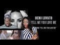 Demi Lovato - Tell Me You Love Me | Couple Reacts