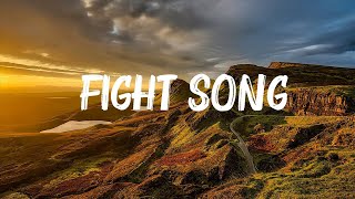 Rachel Platten - Fight Song (Lyrics) | Dua Lipa,Justin Bieber,... Hot Lyrics 2023