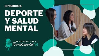 T2 Episodio 1: Deporte y Salud Mental – Retos y Beneficios