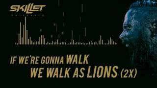 Skillet -  Lions [Lyrics Video]