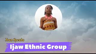 The Ijaw ethnic group